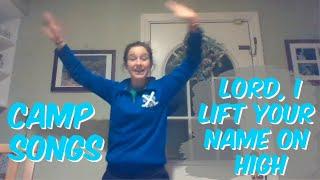 Camp Westminster Sings Lord I Lift Your Name On High