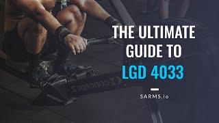  LGD 4033 (Ligandrol)  Full Review: EVERYTHING You Need to Know 