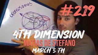 #219 4TH DIMENSION - MARCH 5 TH #matíasdestefano5