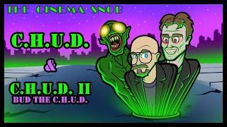 C.H.U.D. | C.H.U.D. II: Bud the Chud - The Cinema Snob