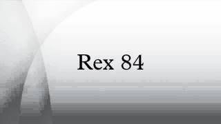 Rex 84