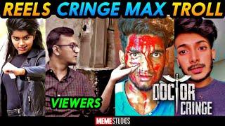 INSTAGRAM REELS CRINGE TROLL | DOCTOR REELS TROLL | TIK TOK TROLL | MEME STUDIOS