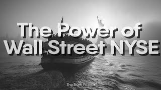 The Power of Wall Street NYSE: Wealth, Control, and Influence