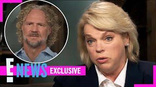 Sister Wives: Janelle Brown SHARES Ex Kody Brown Can’t Afford to Buy Her Out of Coyote Pass| E! News