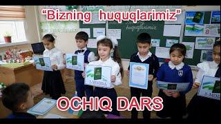 Bizning huquqlarimiz mavzusida Ochiq dars