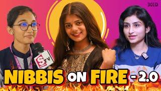 NIBBIS ON FIRE 2.0 || Nikhil || 301 Diaries