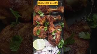 #Chicken legpiece fry #food #chickenrecipe #shorts #shortsfeed #trending #trendingshorts