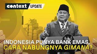 Mengenal Bullion Bank, Bank Emas yang Diluncurkan Prabowo