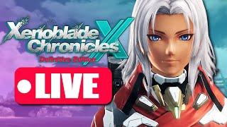 Xenoblade Chronicles X: Definitive Edition - LIVE DAY 1