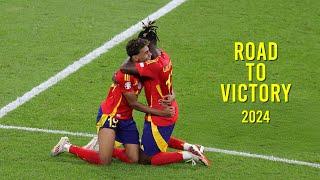 Spain - Road to Victory  | EURO 2024