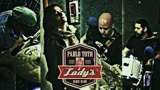 PAULO TOTH And LADY'S BLUES BAND - I PUT SPELL ON YOU