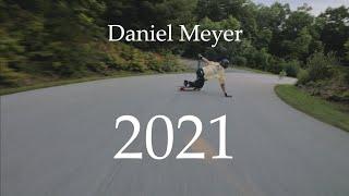 Daniel Meyer 2021 Recap || Full Part