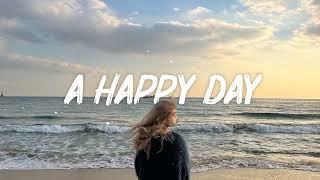 A Happy Day | Chill Music Cover of Popular Songs  Musikrimix Playlist