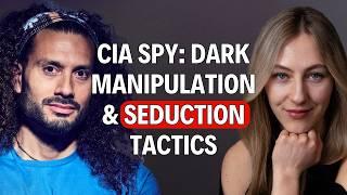 CIA SPY: Mind Games, Power & Seduction Tactics | Andrew Bustamante