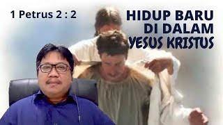 HIDUP BARU DALAM YESUS KRISTUS