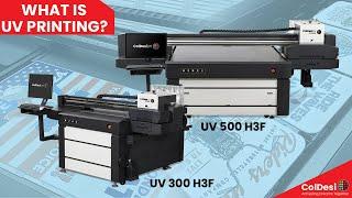 UV Printing Process | The benefits printing with ColDesi UV 300 H3F & 500 H3F