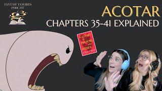 ACOTAR Ep 7: Under the Mountain Explained (Chapters 35-41) | Fantasy Fangirls Podcast