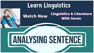 Sentence Analysis | Analyzing a Sentence | Noun Phrase | Verb Phrase