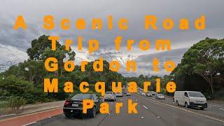 Discovering the Hidden Gems of Sydney's Suburbs: A Scenic Road Trip from Gordon to Macquarie Park