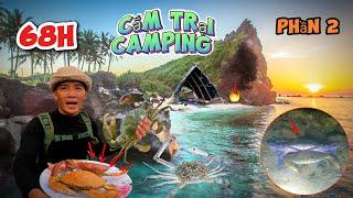 68h CẮM TRẠI MỘT MÌNH TRÊN HOANG ĐẢO (P2) GẶP CUA MỘC - BẠCH TUỘC - GHẸ XANH | 2 DAYS CAMPING