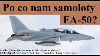 Po co nam samoloty FA-50