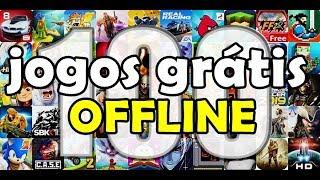 100 JOGOS OFFLINE GRÁTIS PARA ANDROID