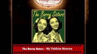 The Barry Sisters – My Yiddishe Momme