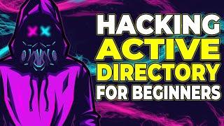 Hacking Active Directory for Beginners (over 5 hours of content!)