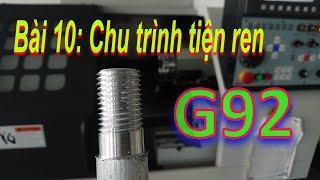 CNC turning programming - Lesson 10: Threading cycle G92