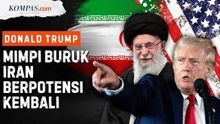 Sinyal Ancaman Hantui Iran jika Trump Menangi Pilpres AS