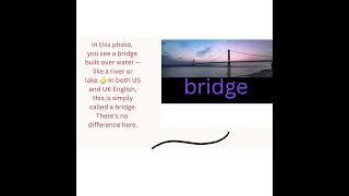 Flyover or Overpass? Learn bridge words in US vs UK English with pictures!