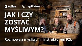 Nie takie #myślistwo straszne jak je malują! Czyli, jak i czy zostać #myśliwym?