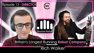 Rich Walker: Buiding Robot Hands at Shadow Robot | Collective VC Podcast EP13