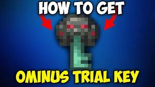 How to Get OMINOUS TRIAL KEY in Minecraft 1.21