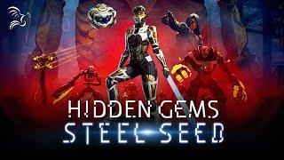 Avoiding Extinction in Steel Seed | Hidden Gems