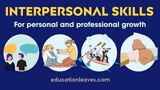 Master your INTERPERSONAL SKILLS and grow in both personal and professional fields | #skills