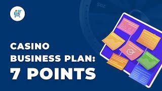 Casino Business Plan: 7 Points to Consider | Launch a Gambling Platform with Online Casino Market