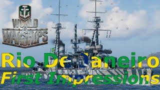 World of Warships- Rio de Janeiro First Impressions: An Actual Good Free Historical Ship?