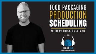 Production Scheduling with Plant Manager Patrick Sullivan