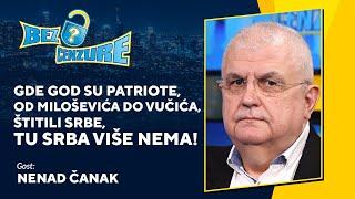 BEZ CENZURE Nenad Čanak: Gde god su patriote, od Miloševića do Vučića štitili Srbe tu Srba više nema