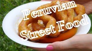 Peruvian Cuisine: The Best Street Food in Lima, Peru