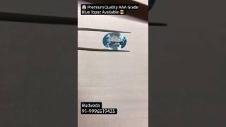  Premium Quality Blue Topaz  #crystals #ratna #viral #trending #crystalhealing #topaz #gemstone