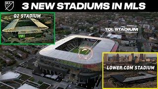 SIGHTS & SOUNDS: 3 NEW MLS Stadiums in 2021