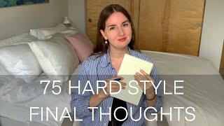 Completing the 75 Hard Style Challenge - I learned a lot!