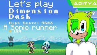 Let's play Dimension Dash, a Sonic runner | Mastered YT Aditya