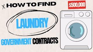 How to Win Laundry Government Contracts