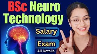 BSc Neuro technology Course details | Neuro physiology Technology  | Neurology | Paramedical courses