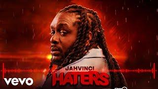 Jahvinci - HATERS (Official Audio)