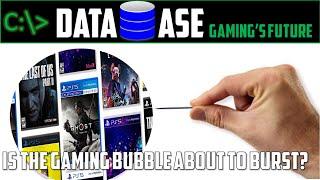 Database: Is the gaming bubble about to burst? Gaming Future Special #28