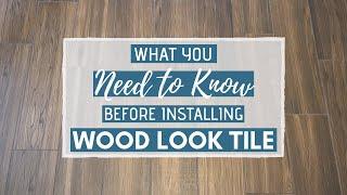 Wood Look Tile Flooring: What You NEED to Know